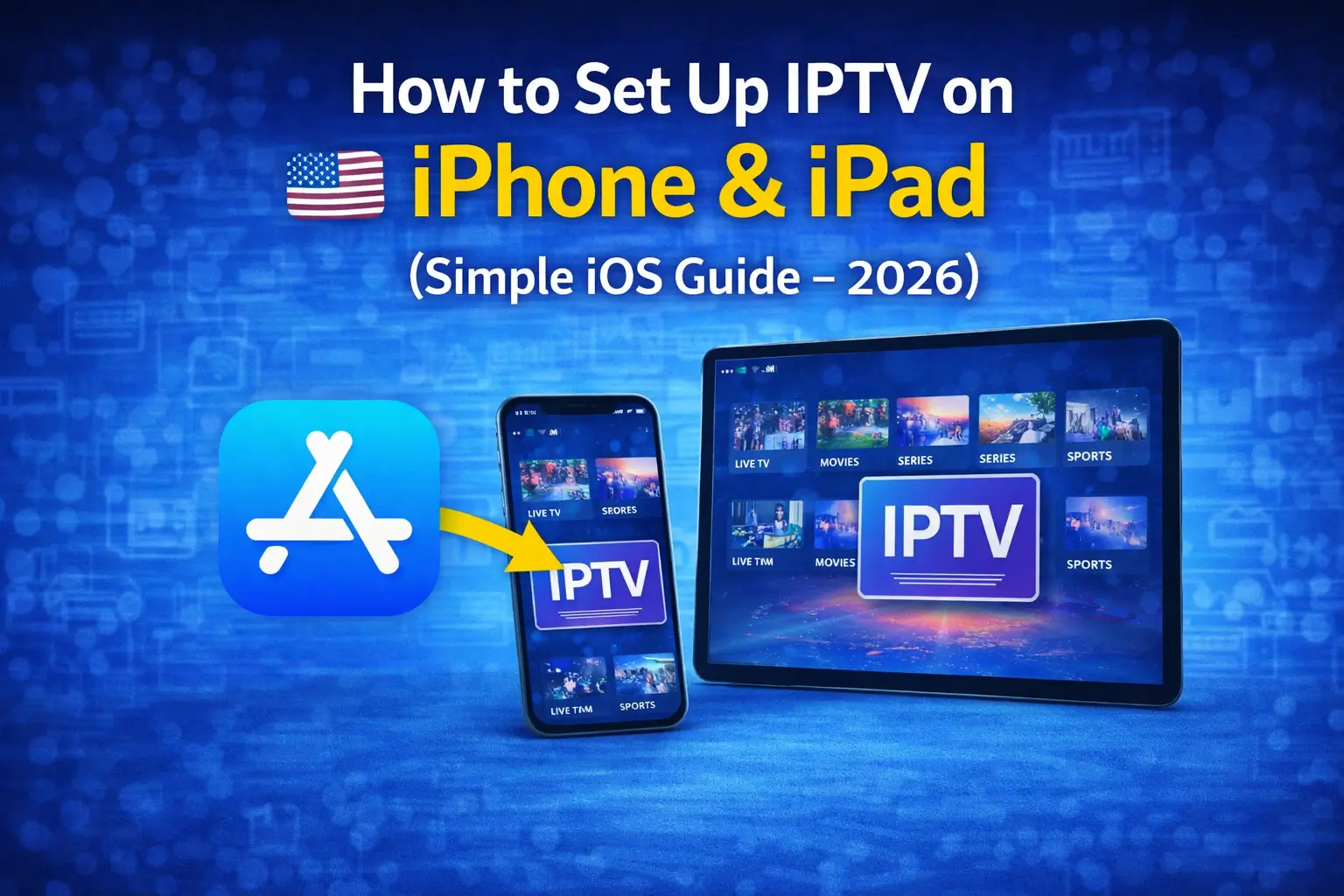 set up IPTV on iPhone and iPad